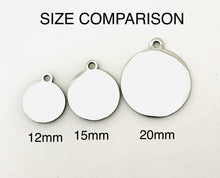 Load image into Gallery viewer, Custom 12mm Round Stainless Steel Charm