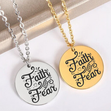 Load image into Gallery viewer, Faith Over Fear Necklace STAINLESS STEEL CHARM
