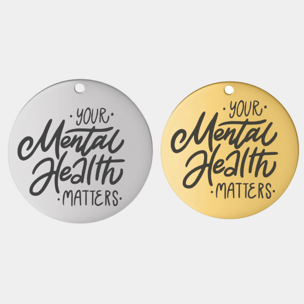 MENTAL HEALTH MATTERS