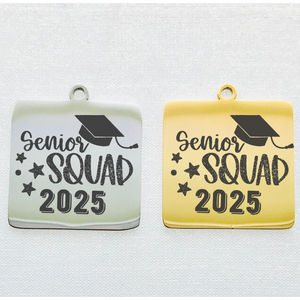 SENIOR SQUAD 2025 STAINLESS STEEL CHARM