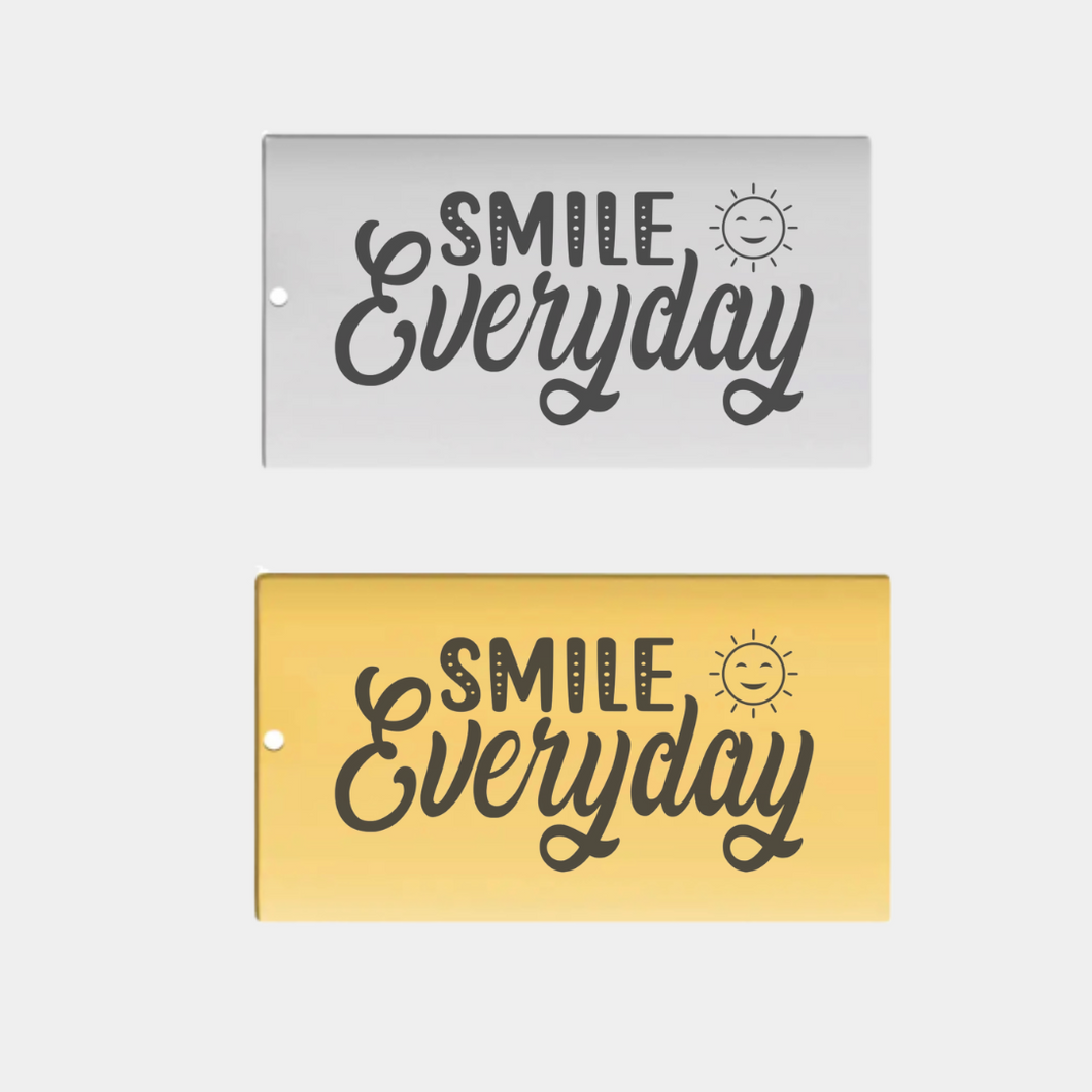 SMILE EVERYDAY STAINLESS STEEL CHARM