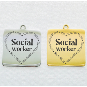 DEDICATED SOCIAL WORKER STAINLESS STEEL CHARM