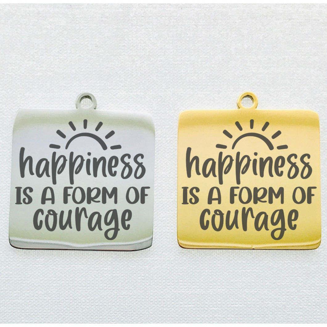 A FORM OF COURAGE STAINLESS STEEL CHARM