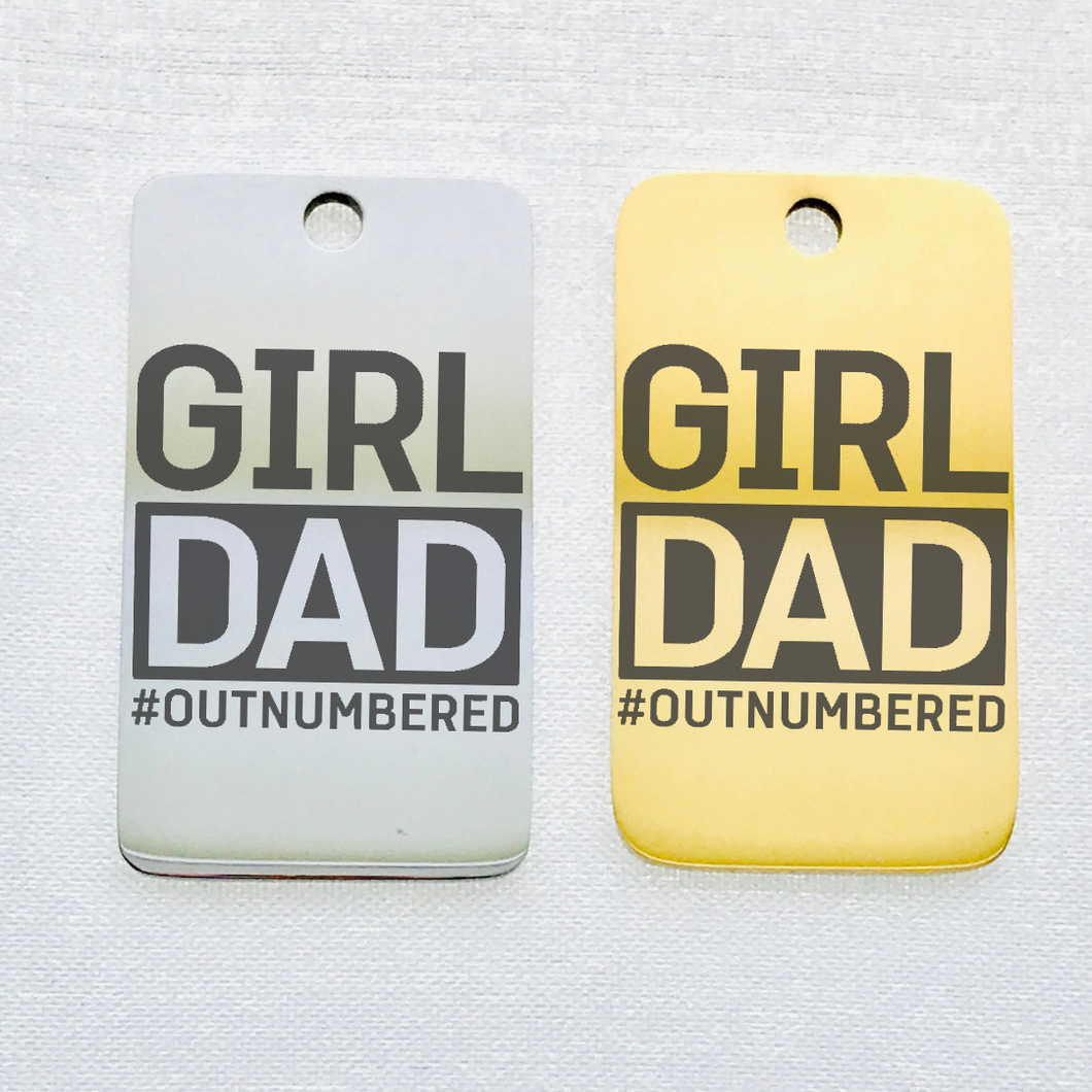 GIRL DAD OUTNUMBERED 32mm KEYCHAIN CHARM