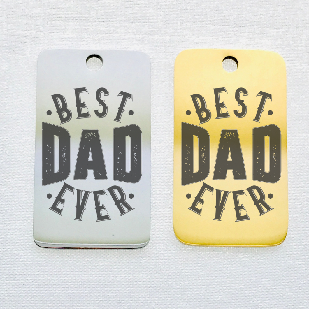 BEST DAD EVER 32mm KEYCHAIN CHARM