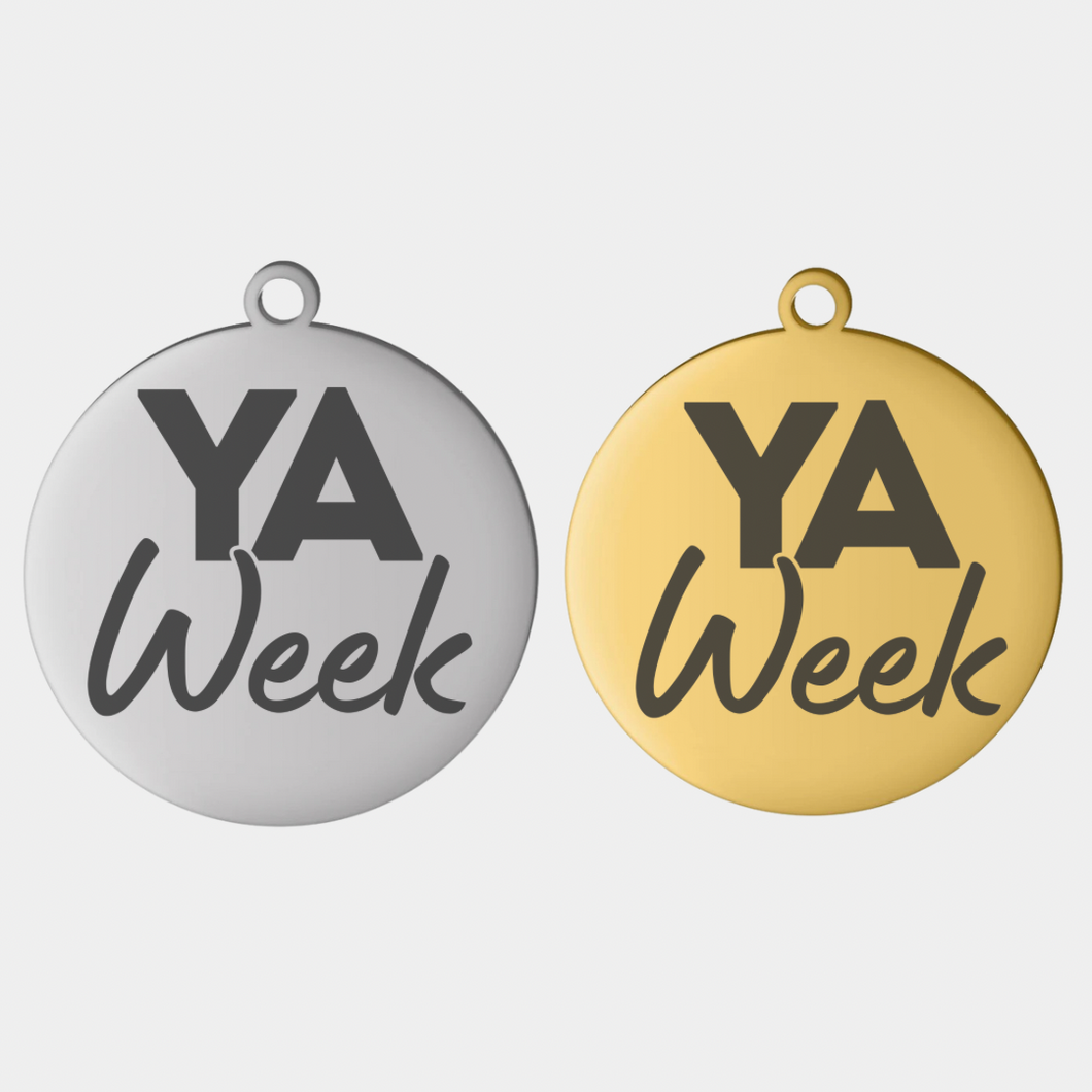 YA WEEK STAINLESS STEEL CHARM