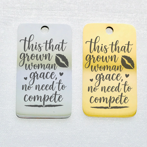 GROWN WOMAN GRACE STAINLESS STEEL CHARM