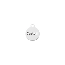Load image into Gallery viewer, Custom 12mm Round Stainless Steel Charm
