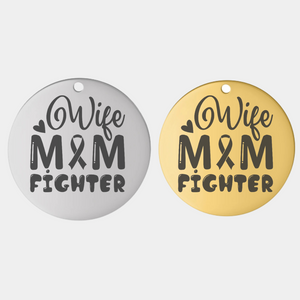 WIFE MOM FIGHTER