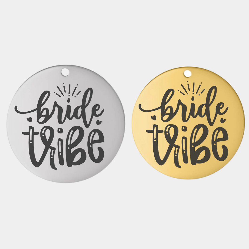 BRIDE TRIBE