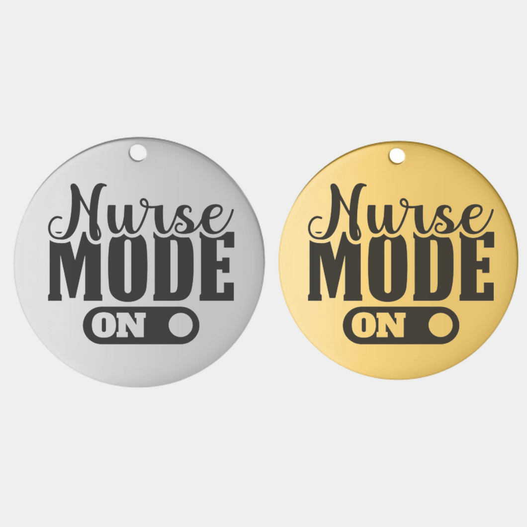 NURSE MODE