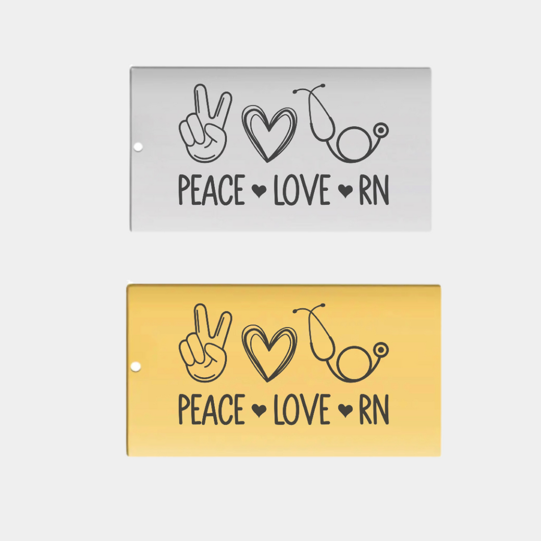 PEACE LOVE RN STAINLESS STEEL CHARM