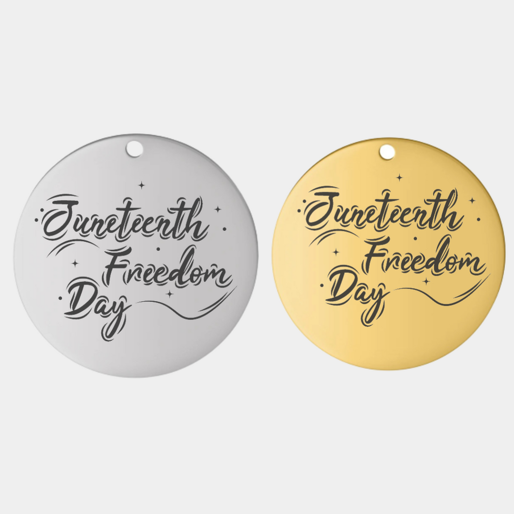 JUNETEENTH FREEDOM DAY STAINLESS STEEL CHARM