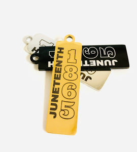 JUNETEENTH 1865 STAINLESS STEEL CHARM