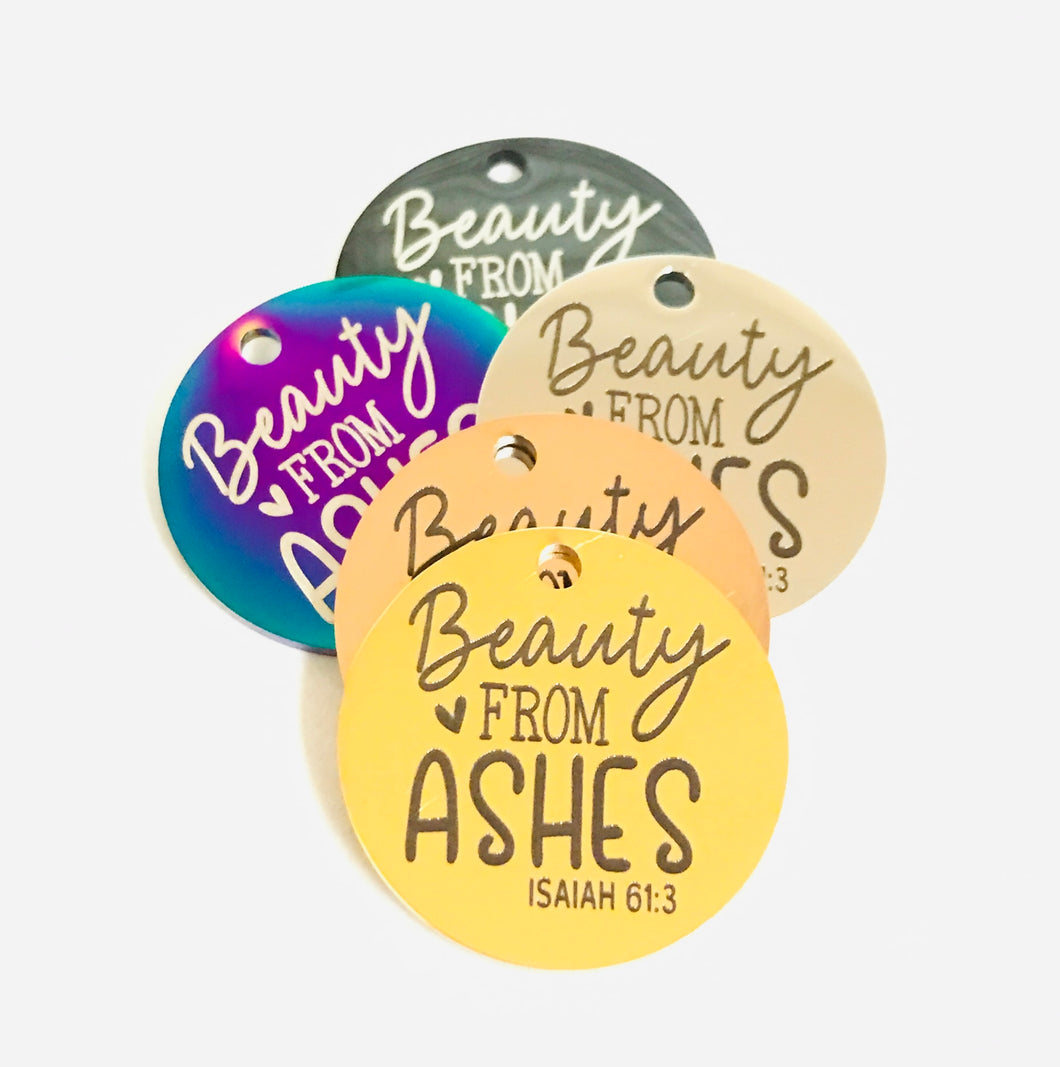 BEAUTY FROM ASHES