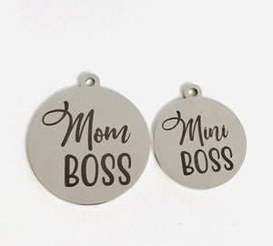 BOSSY - MOMMY & ME STAINLESS STEEL CHARMS