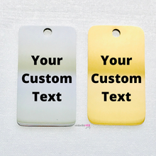 Load image into Gallery viewer, Custom Text - 32mm Rectangle Charm
